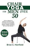 Beginner Yoga Dvd For Men Over 50