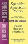 Spanish-American Poetry (Dual-Langu