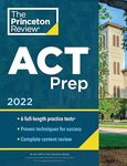 Princeton Review ACT Prep, 2022: 6 Practice Tests + Content Review + Strategies (2022)