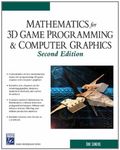 Math for 3D Game Programming and Computer Graphics (Game Development Series)
