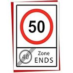 Funny 50th Birthday Card, 50 Speed Limit, 40 Zone Ends, Happy 50th Birthday Card 50th Birthday Card for Men or Women, Blank Inside