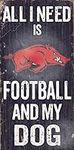 Fan Creations C0640-Arkansas: University of Arkansas Football and My Dog Sign