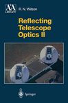 Reflecting Telescope Optics II: Man