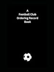 A Football Club Ordering Record Boo