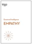 Empathy (HBR Emotional Intelligence Series)