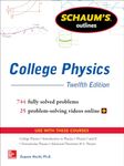 Schaum's Outline of College Physics, Twelfth Edition