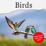 Birds: Photo Book With Large Print