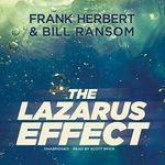 The Lazarus Effect: The Pandora Sequence, Book 2