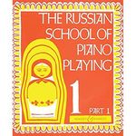 BOOSEY & HAWKES THE RUSSIAN SCHOOL OF PIANO PLAYING VOL.1 PART 1 Educational books Piano