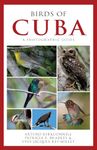 Birds of Cuba: A Photographic Guide