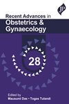 Recent Advances in Obstetrics and Gynaecology 28