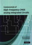 Fundamentals Of High-Frequency Cmos Analog Integrated Circuits