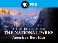 Ken Burns: The National Parks: Episode 1: The Scripture of Nature (1851-1890)