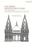 LATE TEMPLE ARCHITECTURE OF INDIA, 15TH TO 19TH CENTURIES