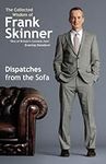 Dispatches from the Sofa: The Collected Wisdom of Frank Skinner by Frank Skinner (2011-09-01)