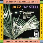 Jazz N Steel From Trinidad & Tobago