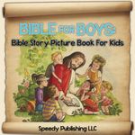 Speedy Publishing LLC Kids Bibles