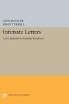 Intimate Letters – Leos Janá′ek to Kamila Stösslová: Leos Janácek to Kamila Stösslová: 238 (Princeton Legacy Library)