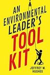 An Environmental Leader's Tool Kit