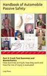 Handbook of Automobile Passive Safety: Part 3: Crash Test Dummies and Biomechanics