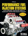 Performance Fuel Injection Systems HP1557: How to Design, Build, Modify, and Tune EFI and ECU Systems.Covers Components, Se nsors, Fuel and Ignition Requirements, Tuning the Stock ECU, Piggyback and Stan