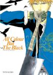 All Colour but the Black: The Art of Bleach