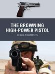 The Browning High-Power Pistol: 73