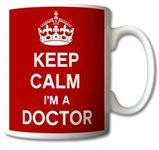 Keep Calm I'm A Doctor Mug Cup Gift Retro