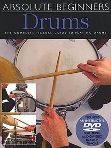 ABSOLUTE BEGINNERS: DRUMS (BK/DVD): Book/DVD Pack