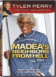 Tyler Perry's Madea's Neighbors From Hell