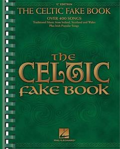 The Celtic Fake Book: C Edition