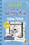 Diary of a Wimpy Kid - 6: Cabin Fever [Paperback] Jeff Kinney