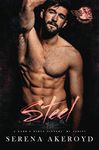 Steel: A Dark MC Romance (A Dark & Dirty Sinners' MC Series Book 4)