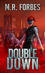 Double Down (Justice of the Covenant Book 2)