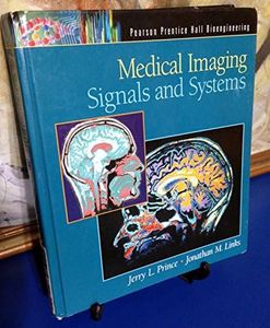 Medical Imaging Signals And Systems