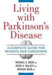 Living With Parkinson's Disease: A Complete Guide to Patients and Caregivers