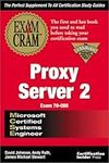 MCSE Proxy Server 2 Exam Prep