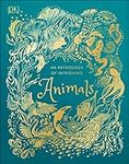An Anthology of Intriguing Animals 