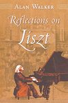 Reflections on Liszt