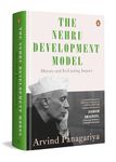 The Nehru Development Model: History and Its Lasting Impact