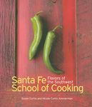 Santa Fe School of Cooking: Flavors