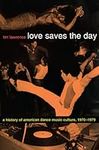 Love Saves the Day: A History of Am