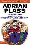 The Sacred Diary of Adrian Plass, Christian Speaker, Aged 45 3/4