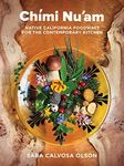 Chími Nu'am: Native California Food