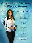 Osteoporosis Exercises for Strong B