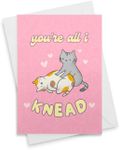 Cat Love or Anniversary Card "All I Knead" - Cute Cat Lover Boyfriend Girlfriend Husband Wife Gift [00694]