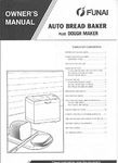 (B4400) - Funai Bread Machine Maker Instruction Manual & Recipes