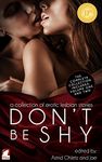 Don't Be Shy: A Collection of Erotic Lesbian Stories