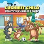 The Luckiest Child - Becoming a Ble