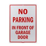 No Parking in Front of Garage Door 10 x 14 Inch 40 Mil Thick Aluminum Reflective Sign UV Protected Water Proof